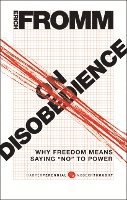On Disobedience: Why Freedom Means Saying 'NO' to Power (h�ftad)