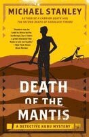 Death of the Mantis: A Detective Kubu Mystery (h�ftad)