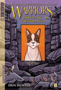 Warriors: Skyclan & the Stranger: The Rescue (h�ftad)