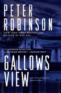 Gallows View: The First Inspector Banks Novel (h�ftad)
