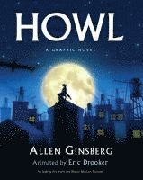 Howl: A Graphic Novel (h�ftad)