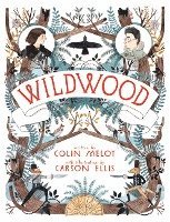 Wildwood: The Wildwood Chronicles, Book I (inbunden)