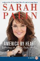 America by Heart LP: Reflections on Family, Faith, and Flag (h�ftad)