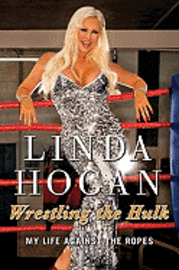 Wrestling the Hulk (inbunden)