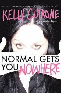 Normal Gets You Nowhere (h�ftad)