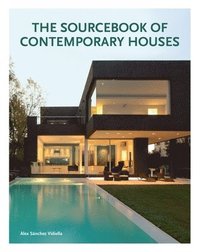 The Sourcebook of Contemporary Houses (inbunden)