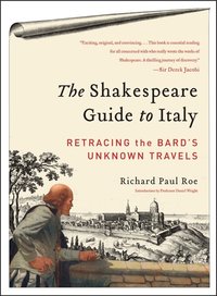 The Shakespeare Guide to Italy (h�ftad)