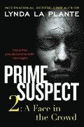 Prime Suspect 2: A Face in the Crowd