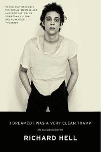 I Dreamed I Was a Very Clean Tramp