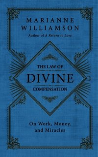 The Law of Divine Compensation (inbunden)