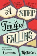 Step Toward Falling