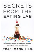Secrets From the Eating Lab