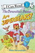 Berenstain Bears Are Superbears!