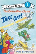 Berenstain Bears Take Off!