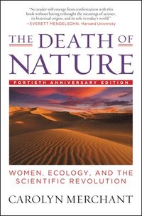 The Death of Nature (h�ftad)