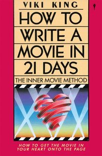 How to Write a Movie in 21 Days (h�ftad)