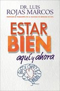 Feel Better \ Estar Bien (Spanish Edition): Aqu Y Ahora
