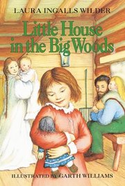Little House in the Big Woods (h�ftad)