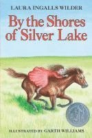 By the Shores of Silver Lake (h�ftad)