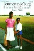Journey to Jo'burg: A South African Story (h�ftad)