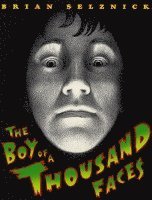 The Boy of a Thousand Faces (inbunden)