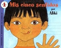 My Five Senses (Spanish Edition): MIS Cinco Sentidos (h�ftad)