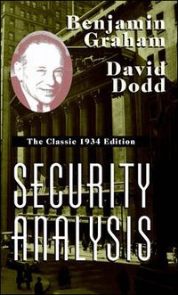 Security Analysis: The Classic 1934 Edition (inbunden)