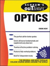 Schaum's Outline of Optics (h�ftad)