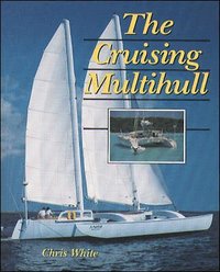 The Cruising Multihull (h�ftad)