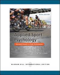 Applied Sport Psychology: Personal Growth to Peak Performance (h�ftad)