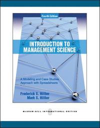 Introduction to Management Science: A Modeling and Case Studies Approach with Spreadsheets (h�ftad)