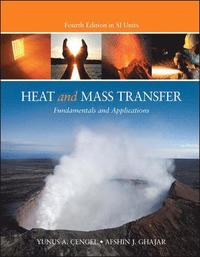 Heat and Mass Transfer (SI unit) (inbunden)