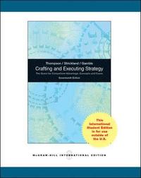Crafting and Executing Strategy: The Quest for Competitive Advantage: Concepts and Cases, Global Edition with Connect (h�ftad)