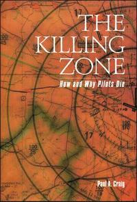 The Killing Zone: How & Why Pilots Die (inbunden)