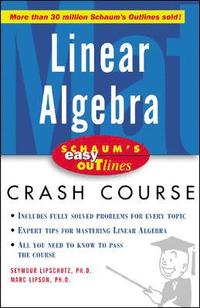 Schaum's Easy Outline of Linear Algebra (h�ftad)
