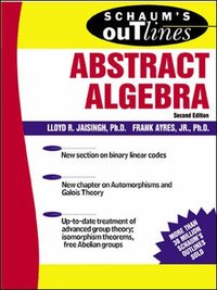 Schaum's Outline of Abstract Algebra (h�ftad)