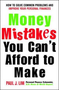 Money Mistakes You Can't Afford to Make