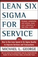 Lean Six Sigma for Service (inbunden)