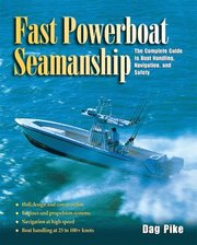 Fast Powerboat Seamanship (inbunden)