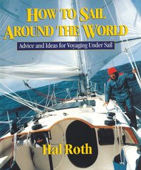 How to Sail Around the World (h�ftad)