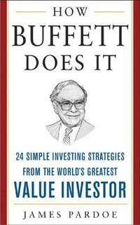 How Buffett Does It (h�ftad)