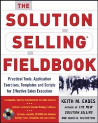 Solution Selling Fieldbook (inbunden)