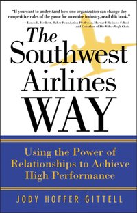 The Southwest Airlines Way (h�ftad)