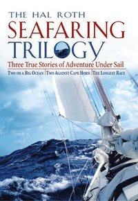 The Hal Roth Seafaring Trilogy (h�ftad)