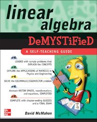 Linear Algebra Demystified (h�ftad)