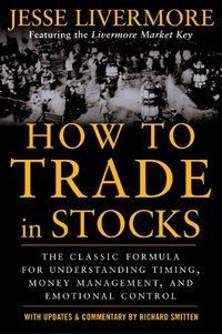 How to Trade In Stocks (h�ftad)