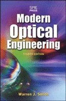 Modern Optical Engineering, 4th Ed. (inbunden)
