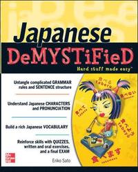 Japanese Demystified (h�ftad)