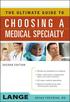 The Ultimate Guide to Choosing a Medical Specialty, Second Edition
