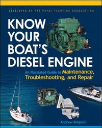 Know Your Boat's Diesel Engine (h�ftad)